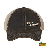 Rough And Rowdy Trucker Hat