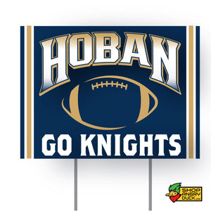 Hoban Football Yard Sign